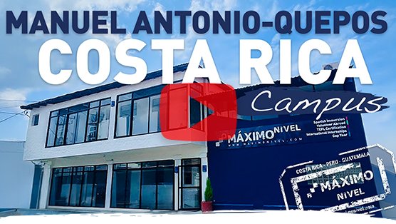 Maximo Nivel Manuel Antonio Quepos Costa Rica Spanish School