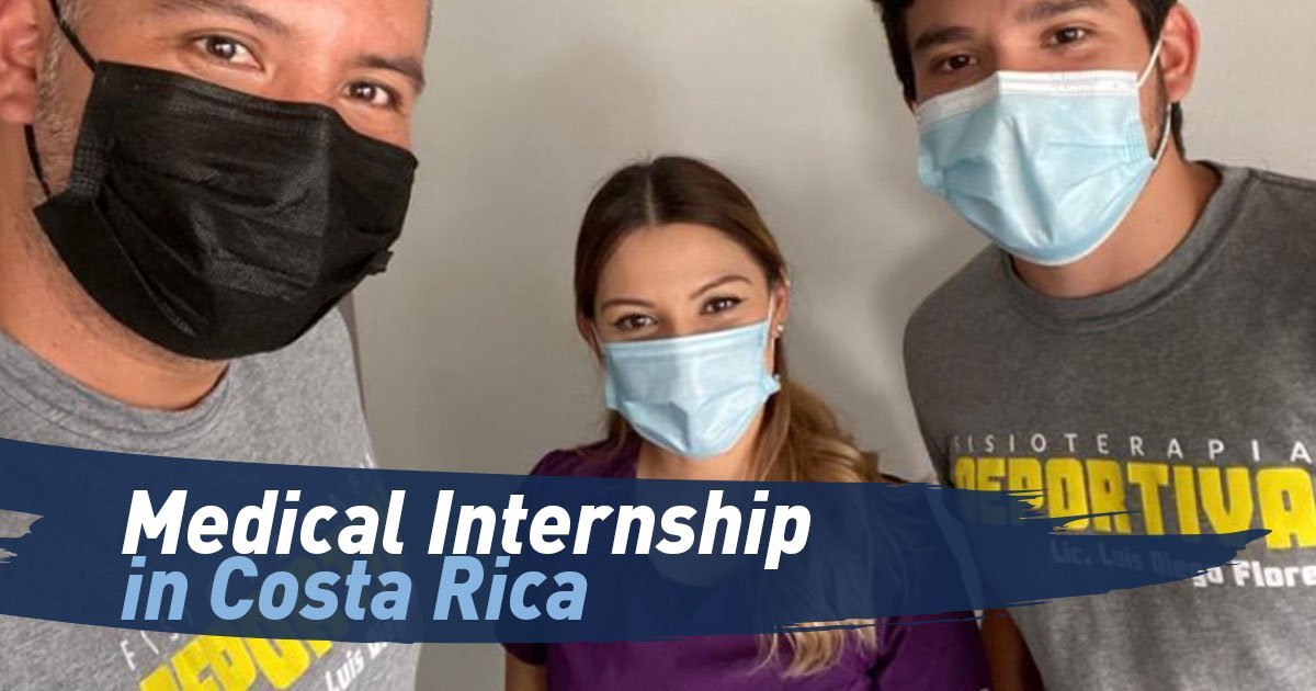 Medical Internship in Costa Rica Maximo Nivel